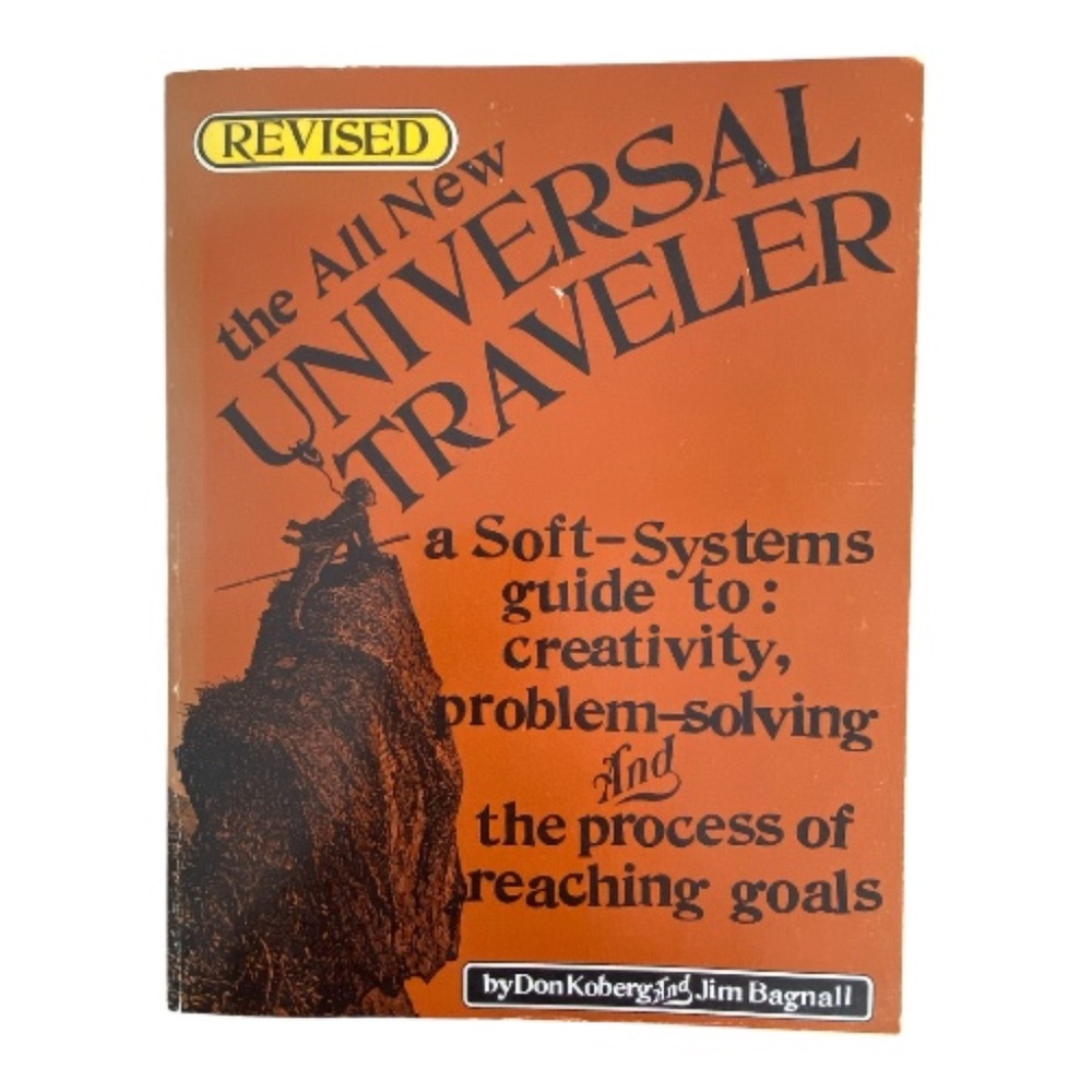 Vintage The Universal Traveler A Soft-systems Guide to Creativity…softcover. 70s